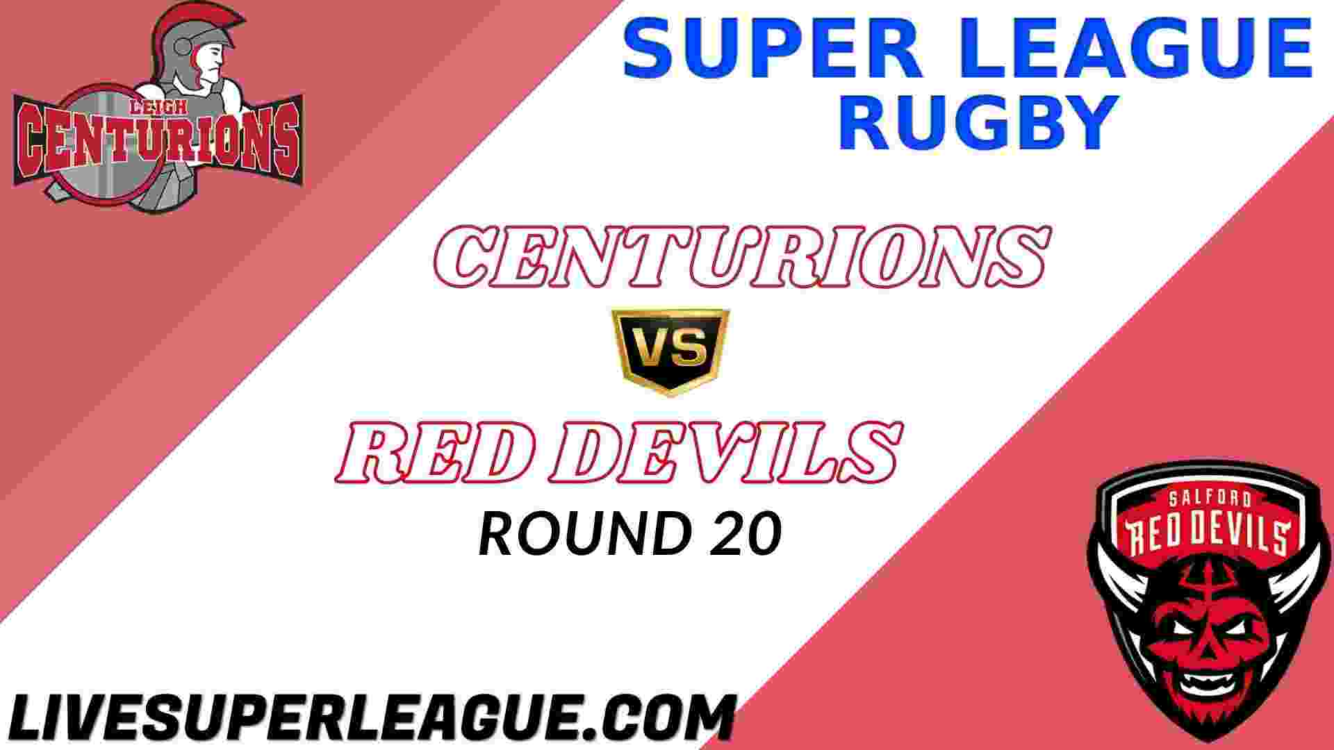 live-leigh-centurions-vs-salford-red-devils-coverage