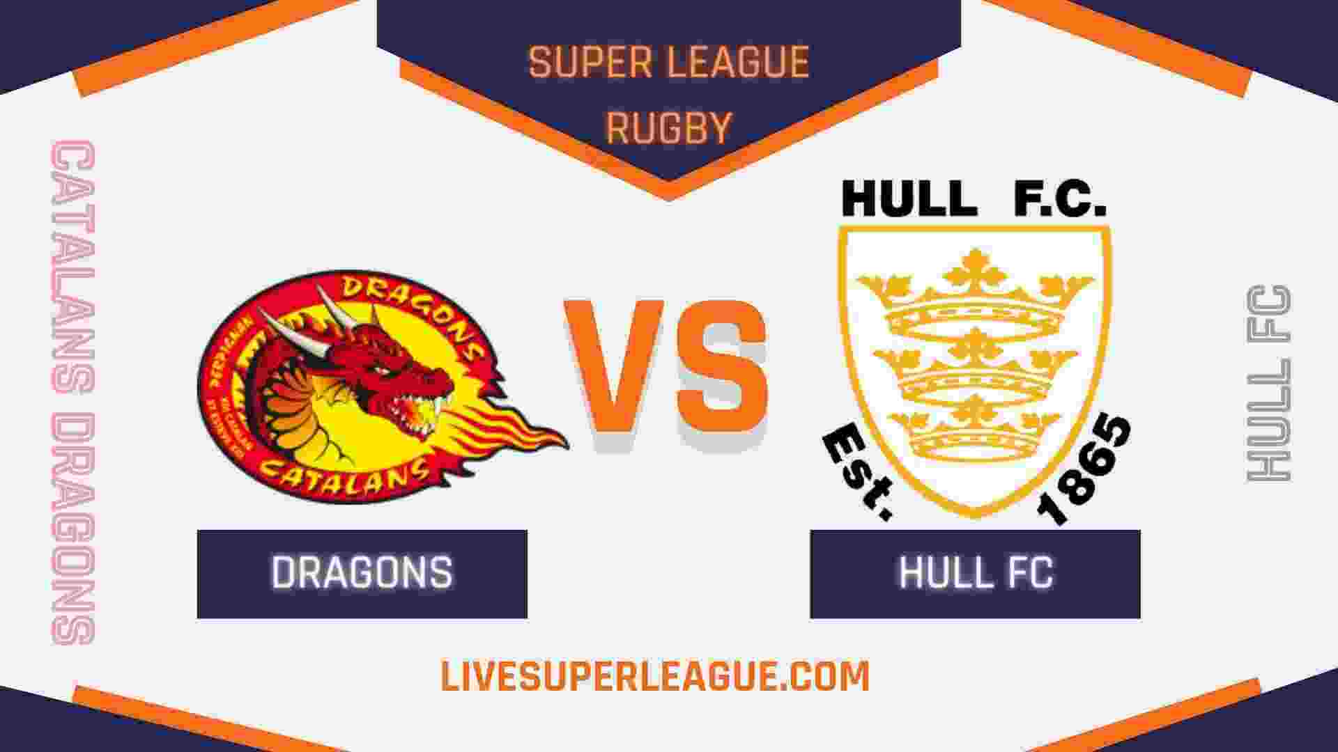 Live Hull FC VS Catalans Dragons Coverage