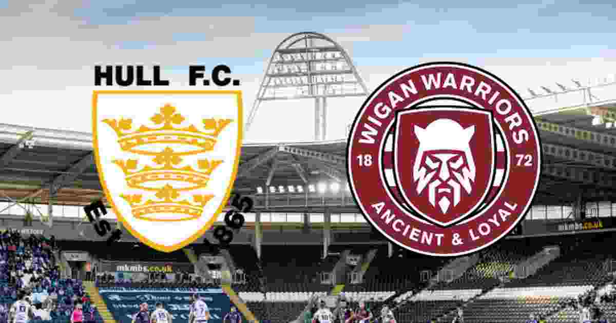 Live Hull FC VS Wigan Warriors Coverage