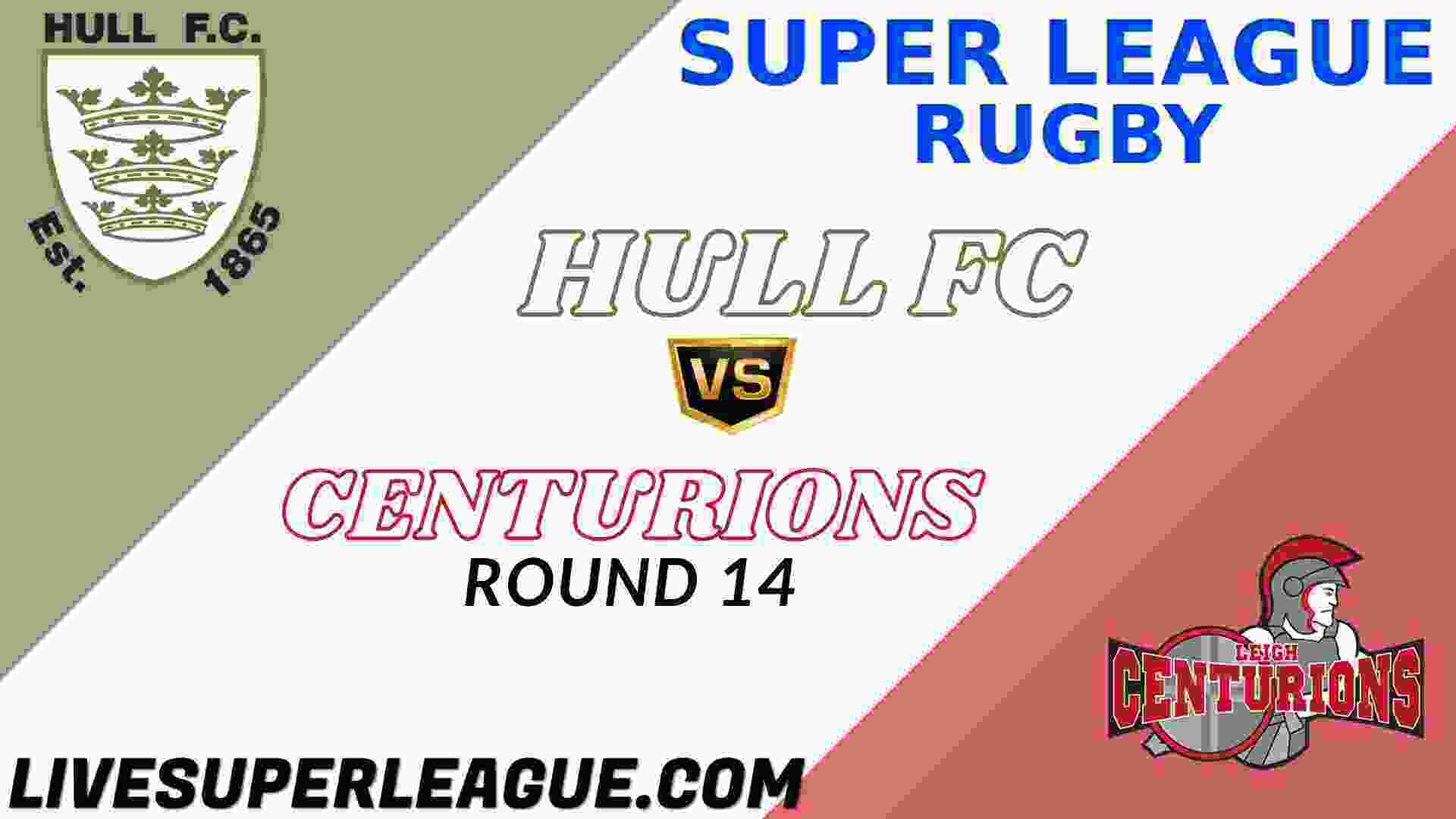 Live Leigh Centurions VS Hull FC Telecast