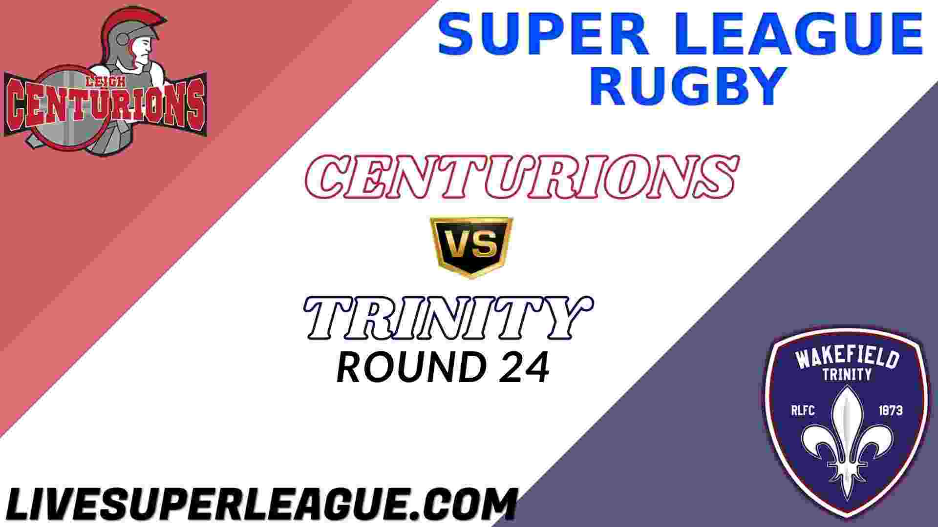Live Leigh Centurions VS Wakefield Trinity Streaming
