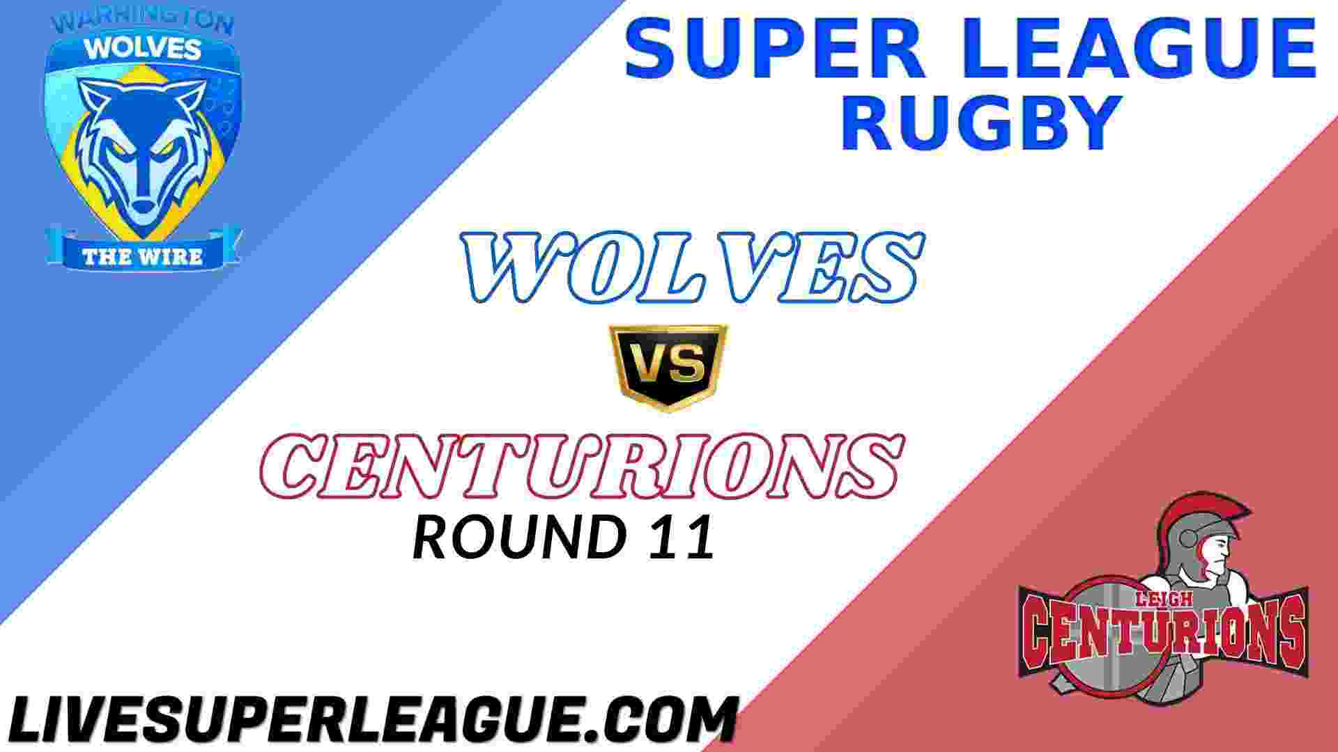 Live Leigh Centurions VS Warrington Wolves Telecast