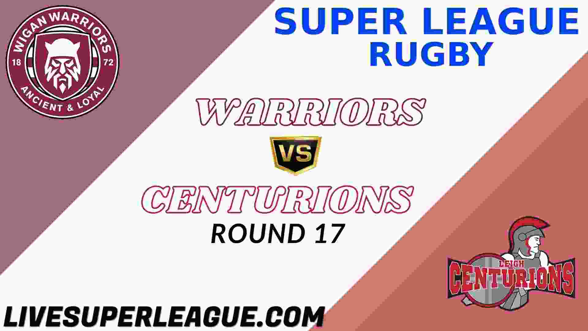 Live Leigh Centurions VS Wigan Warriors Telecast