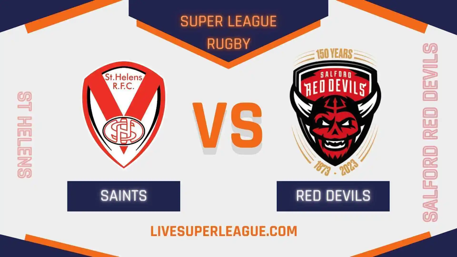 Watch Salford Red Devils VS St Helens Online