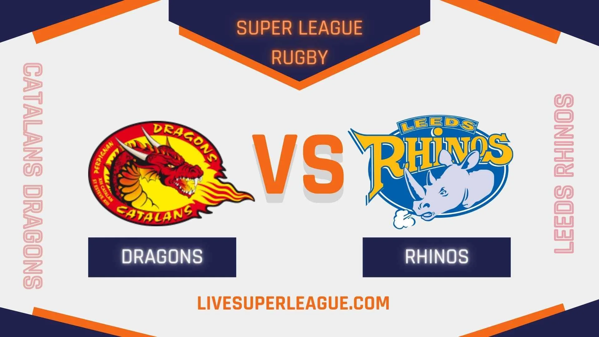 Live Catalans Dragons VS Leeds Rhinos Streaming