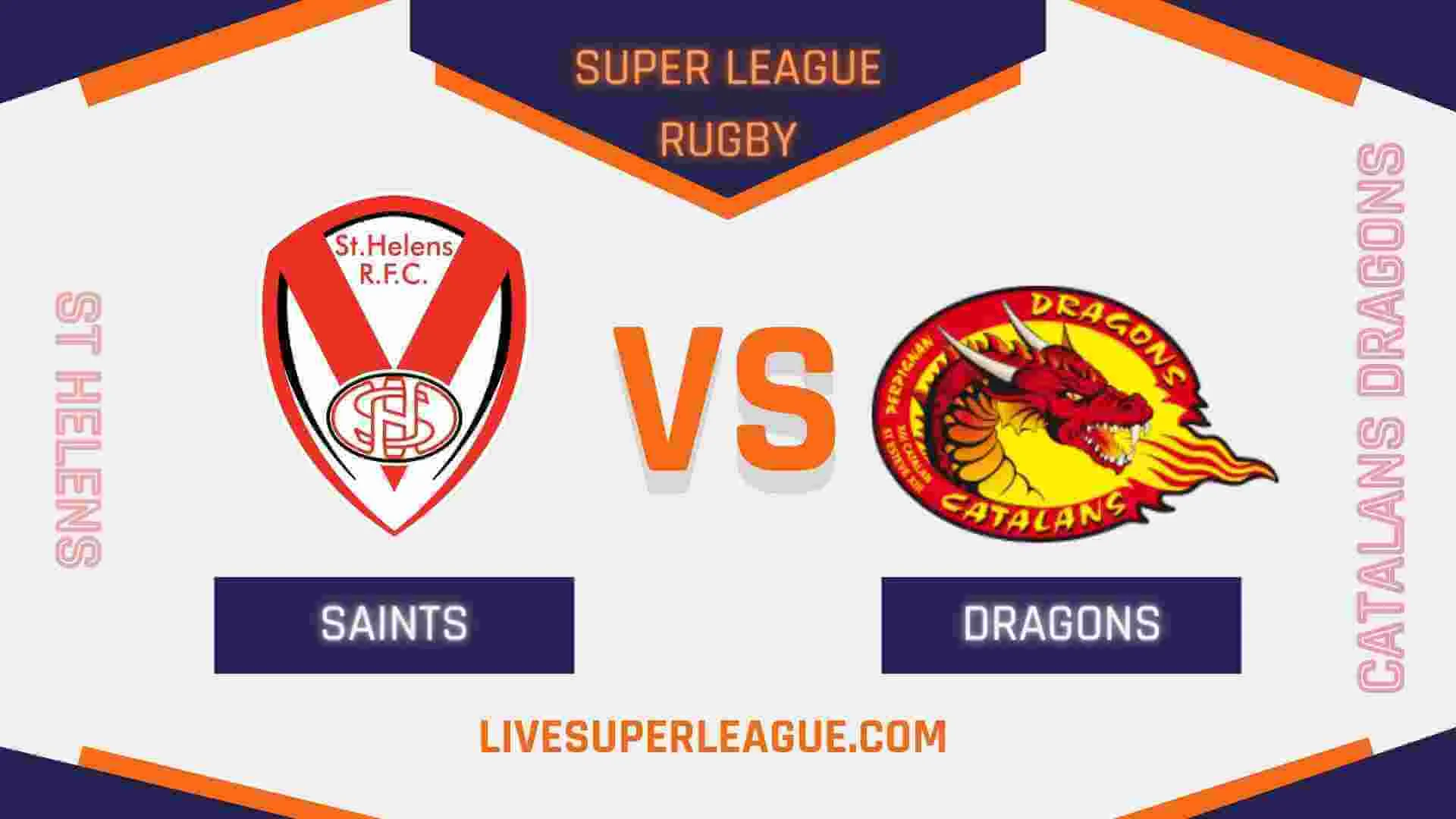 Live St Helens VS Catalans Dragons Telecast