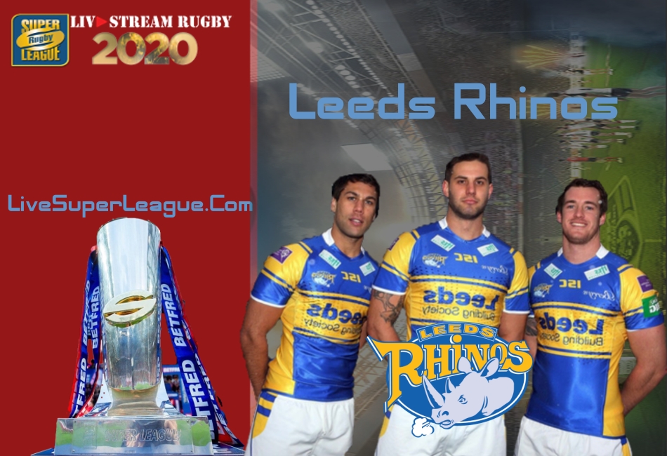 Live Leeds Rhinos