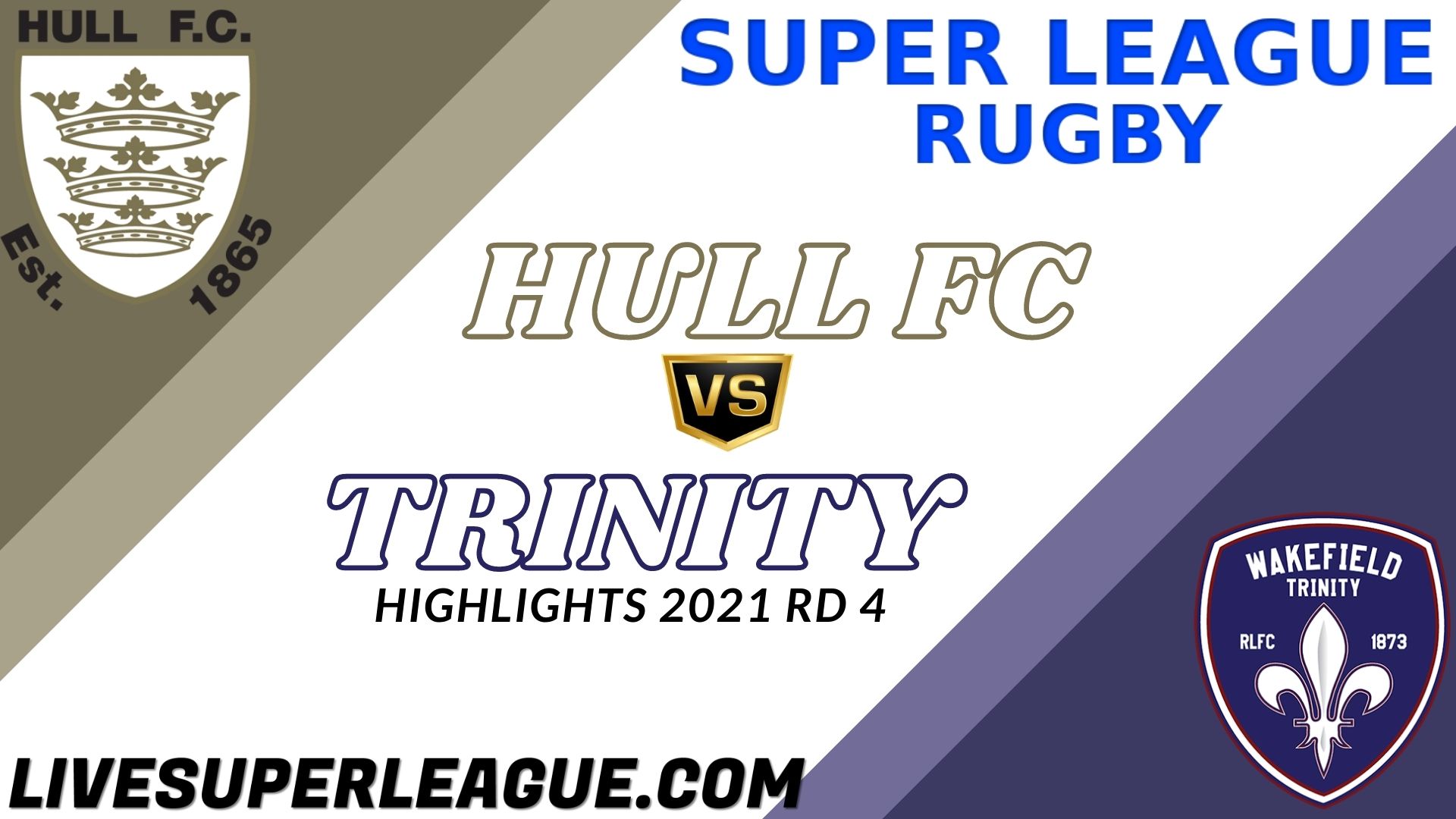 Hull FC VS Trinity Highlights 2021