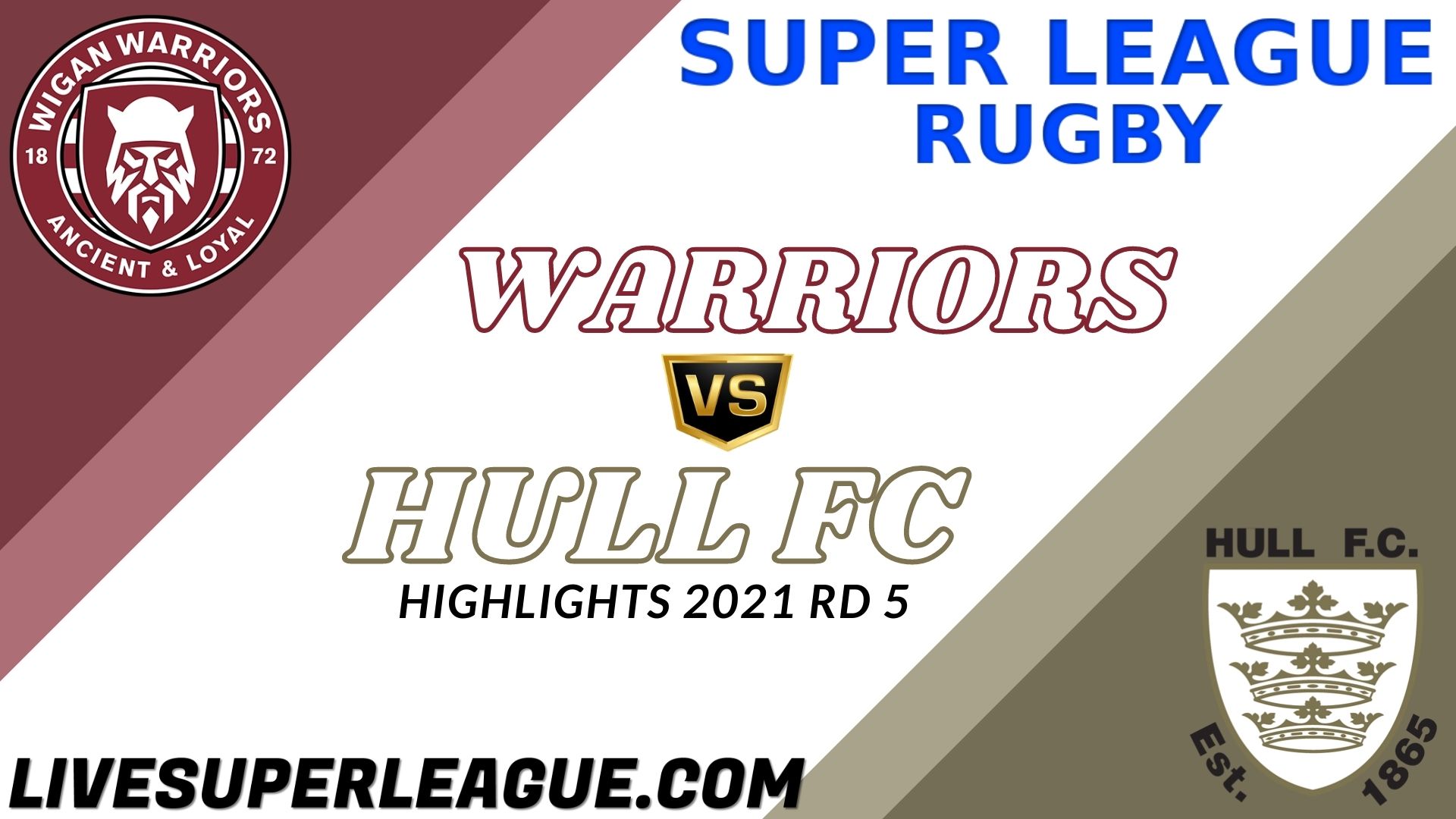 Warriors Vs Hull FC Highlights 2021