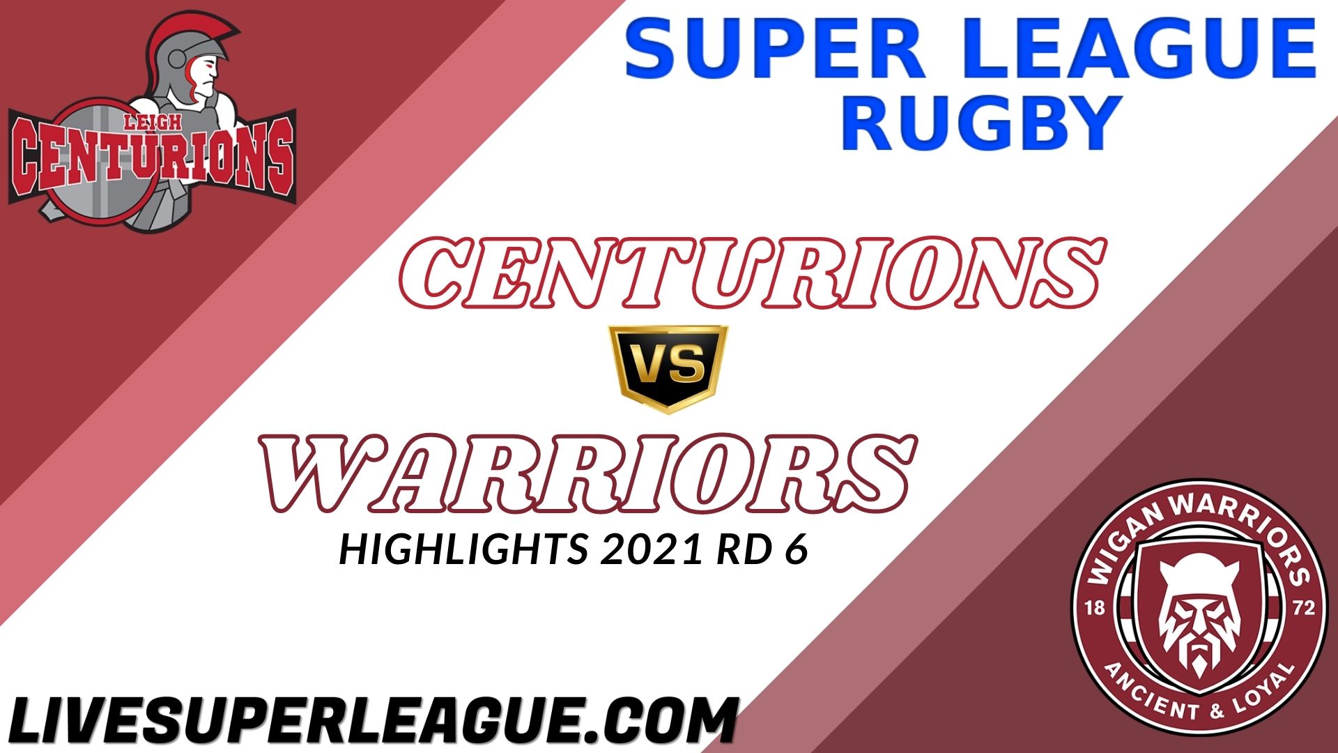 Leigh Centurions Vs Wigan Warriors Highlights 2021