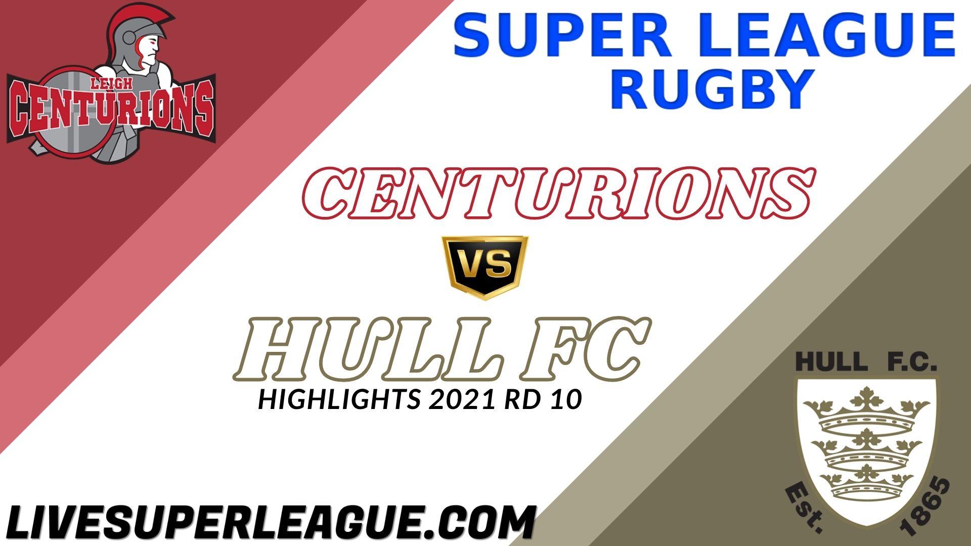 Leigh Centurions Vs Hull FC Highlights 2021