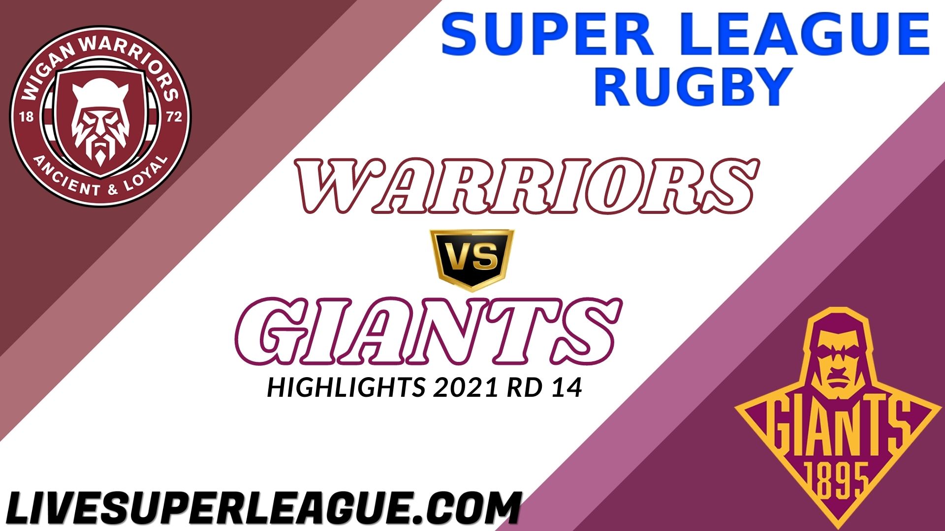 Wigan Warriors Vs Huddersfield Giants Highlights 2021