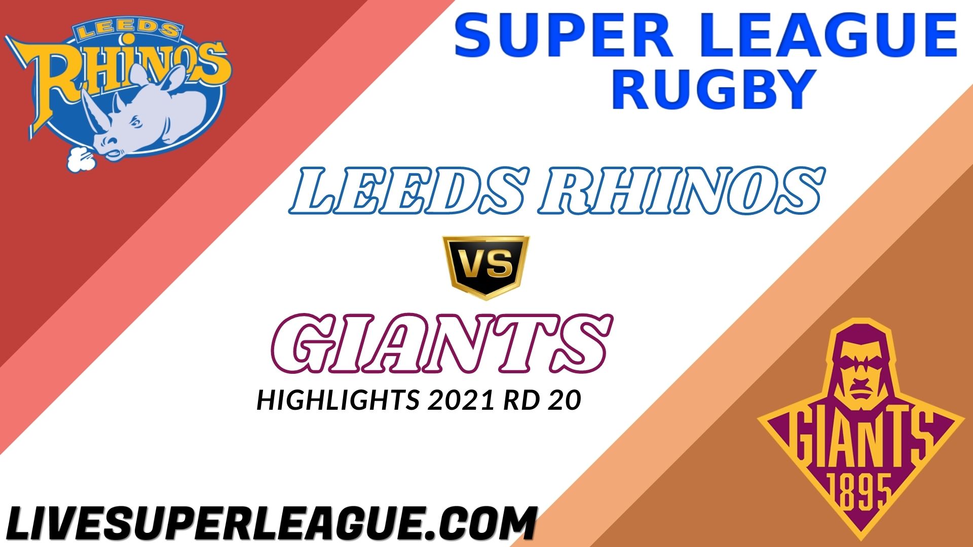 Leeds Rhinos Vs Huddersfield Giants Highlights 2021
