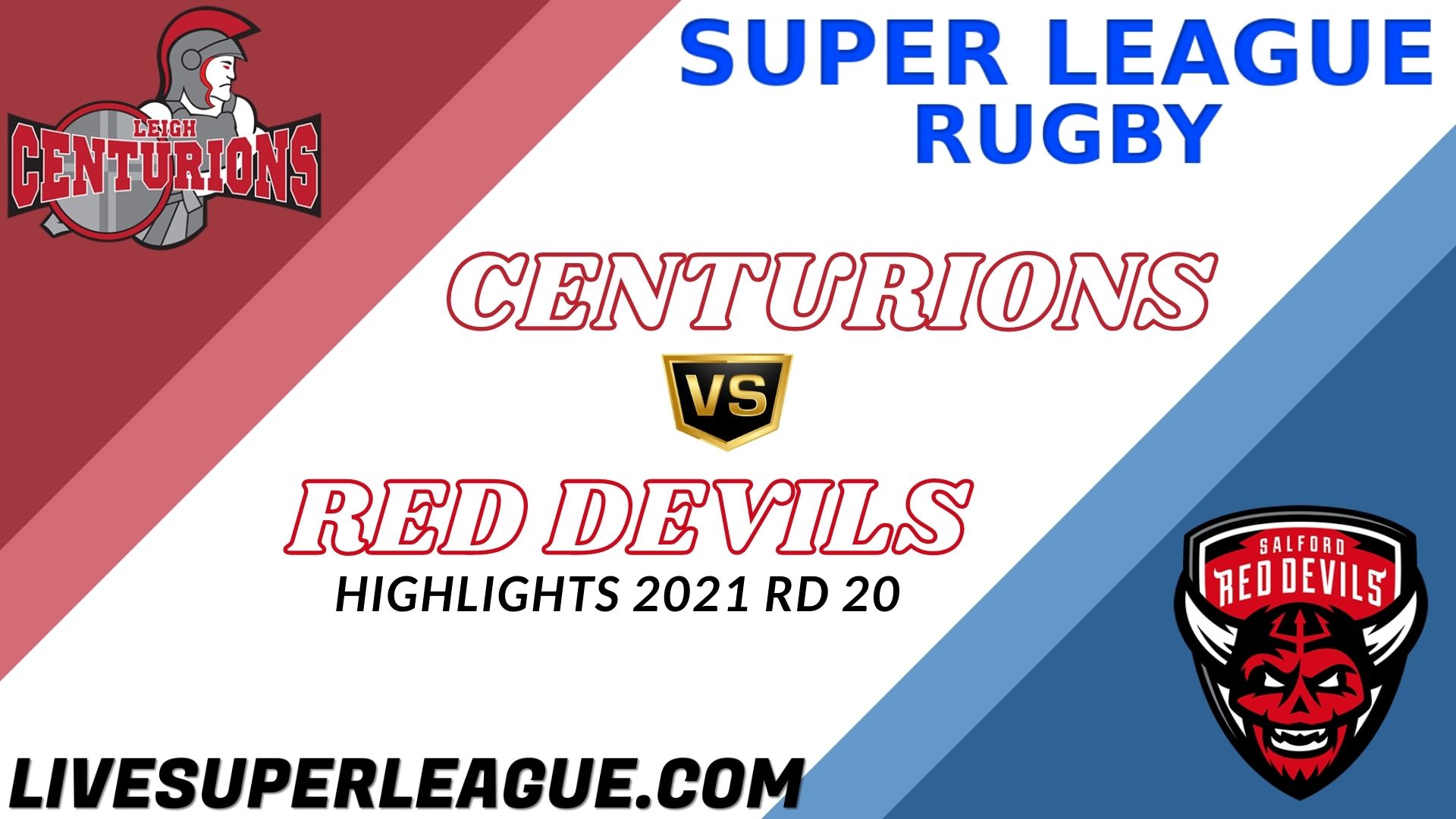 Leigh Centurions Vs Salford Red Devils Highlights 2021