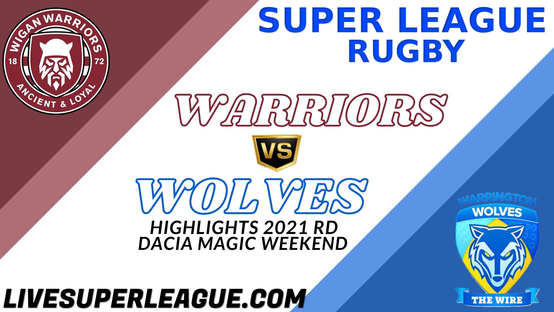 Wigan Warriors Vs Warrington Wolves Highlights 2021