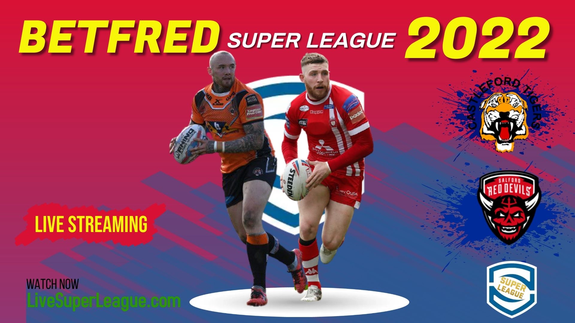 Castleford Tigers Vs Salford Red Devils RD 1 Live Stream 2022 | Full Match Replay