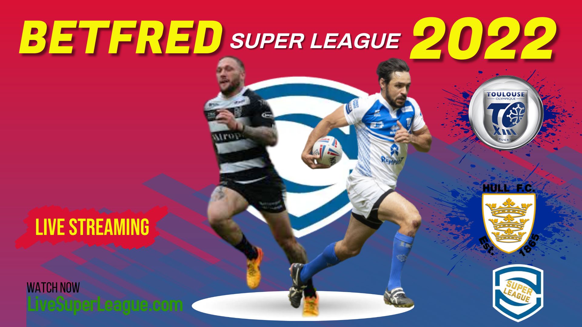 Hull FC Vs Toulouse RD 26 Live Stream 2022 | Full Match Replay