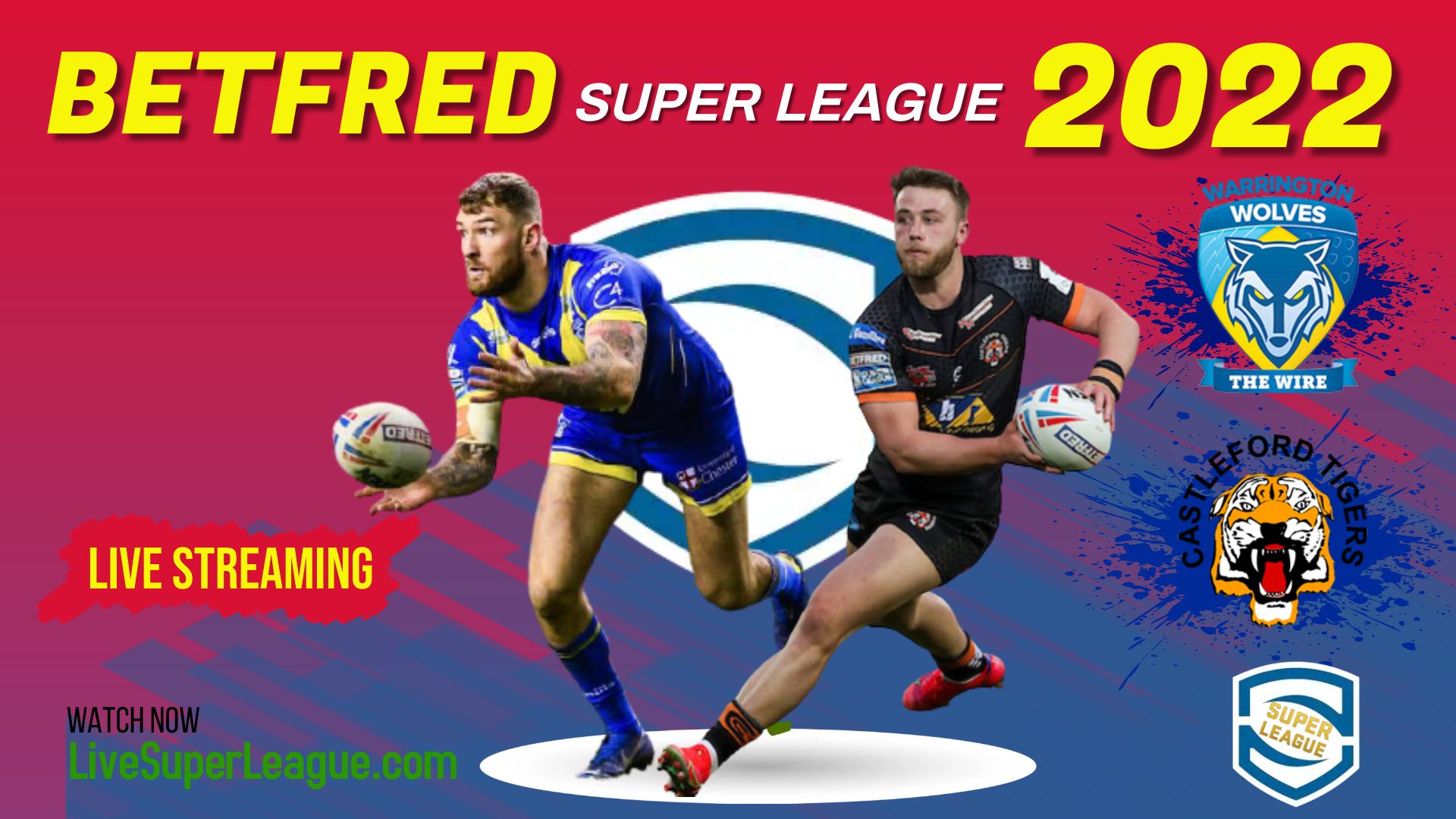 Warrington Wolves Vs Castleford Tigers RD 25 Live Stream 2022 | Full Match Replay