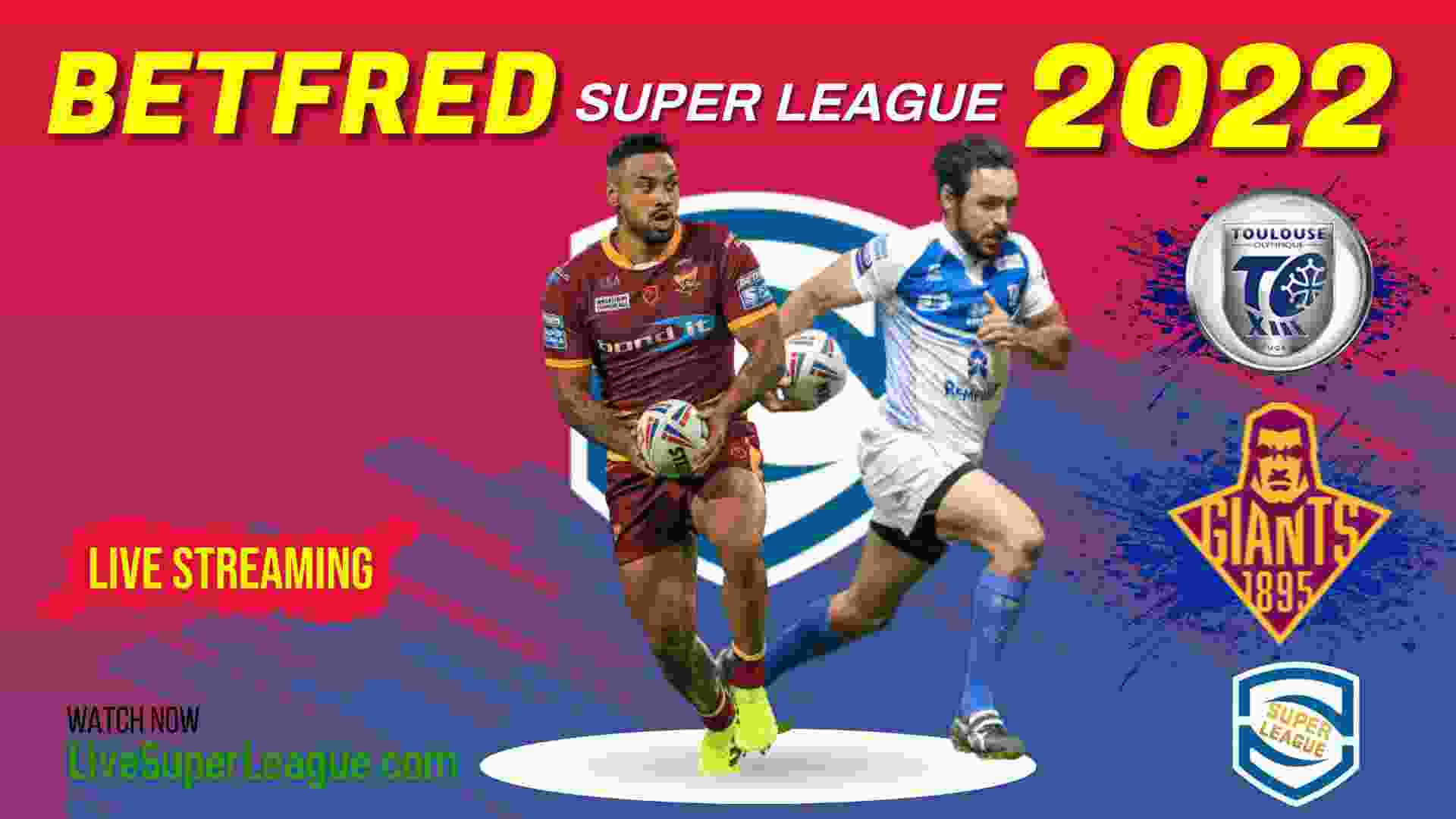 toulouse-vs-huddersfield-giants-live-stream