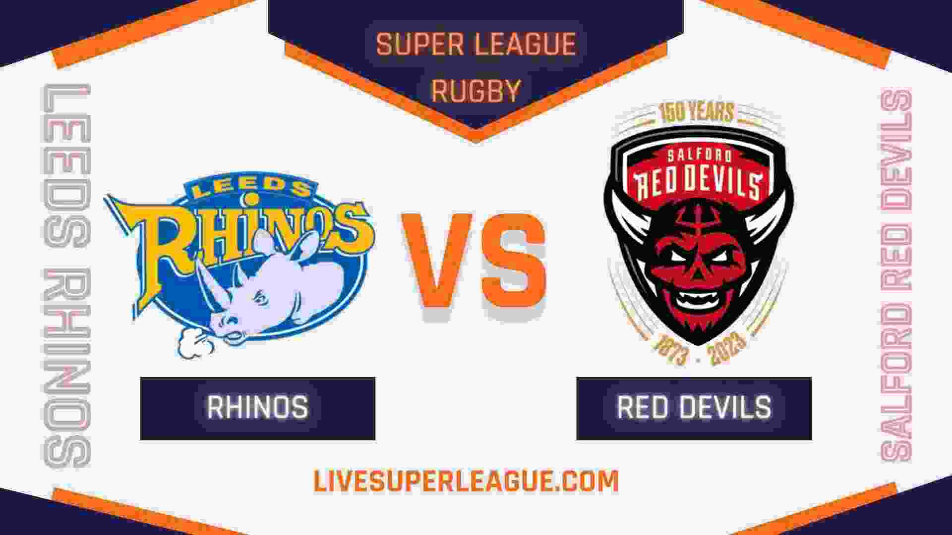 Leeds Rhinos Vs Salford Red Devils RD 01 Live Stream 2024 | Full Match Replay