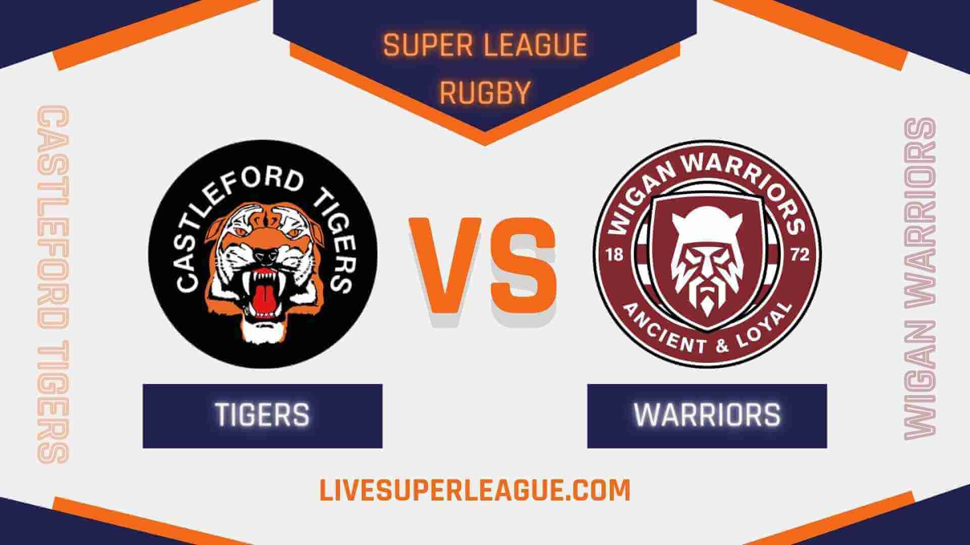 Castleford Tigers Vs Wigan Warriors RD 01 Live Stream 2024 | Full Match Replay
