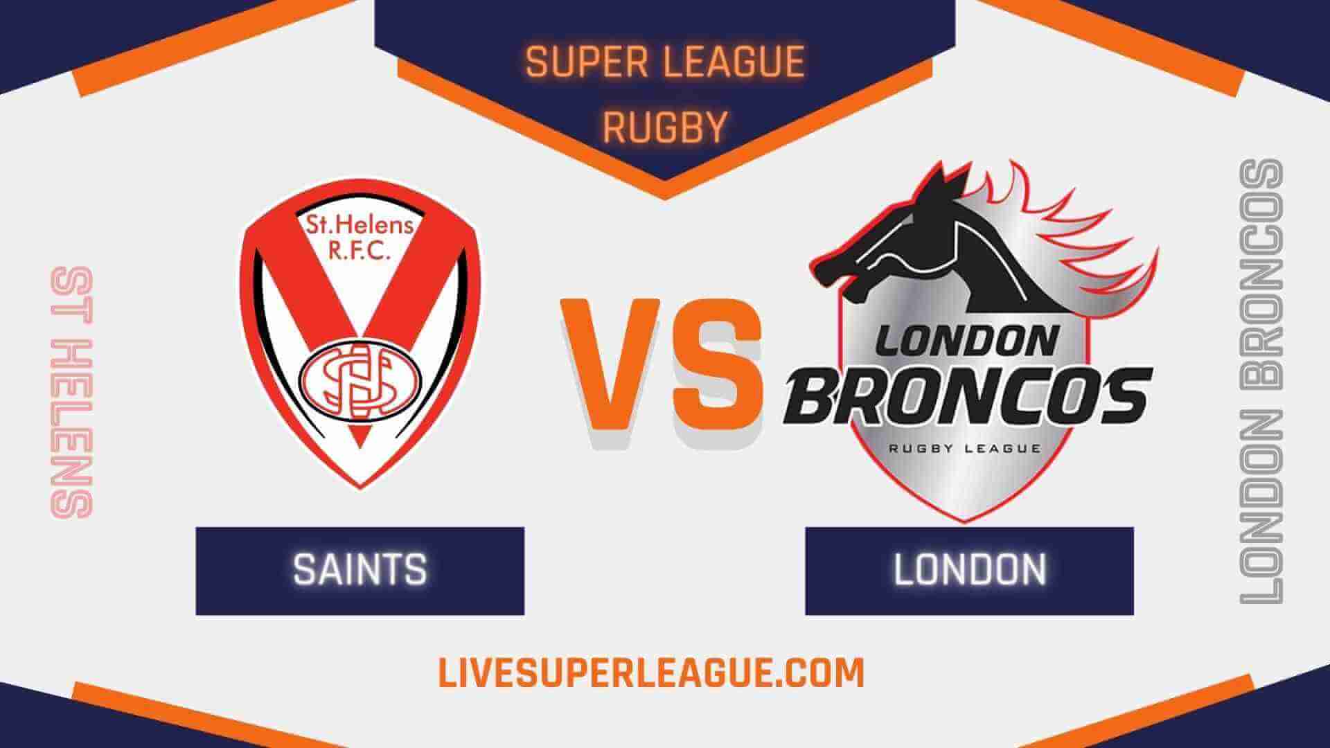 St Helens Vs London Broncos RD 01 Live Stream 2024 | Full Match Replay