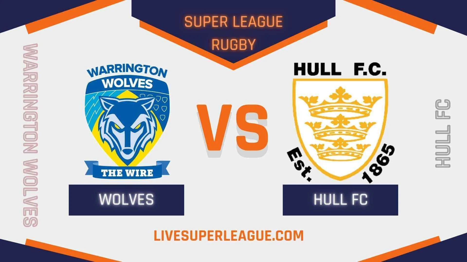live-warrington-wolves-vs-hull-fc--broadcast