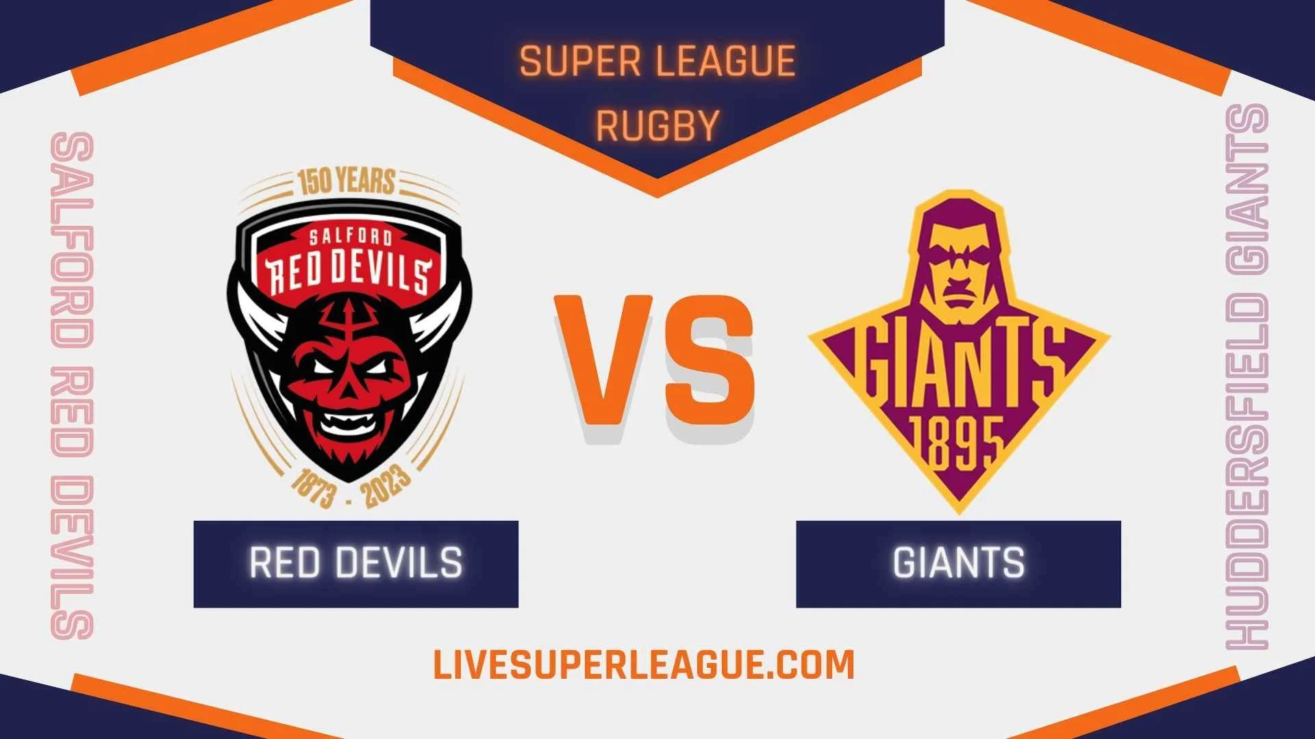 watch-huddersfield-giants-vs-salford-red-devils-online