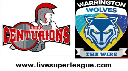 Watch Warrington Wolves VS Leigh Centurions Streaming