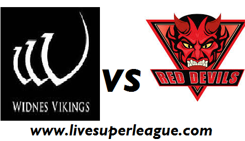 Live Widnes Vikings VS Salford Red Devils Streaming