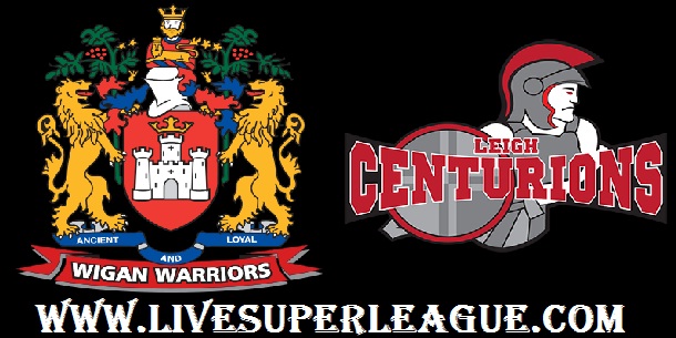 Live  Wigan Warriors VS Leigh Centurions Coverage