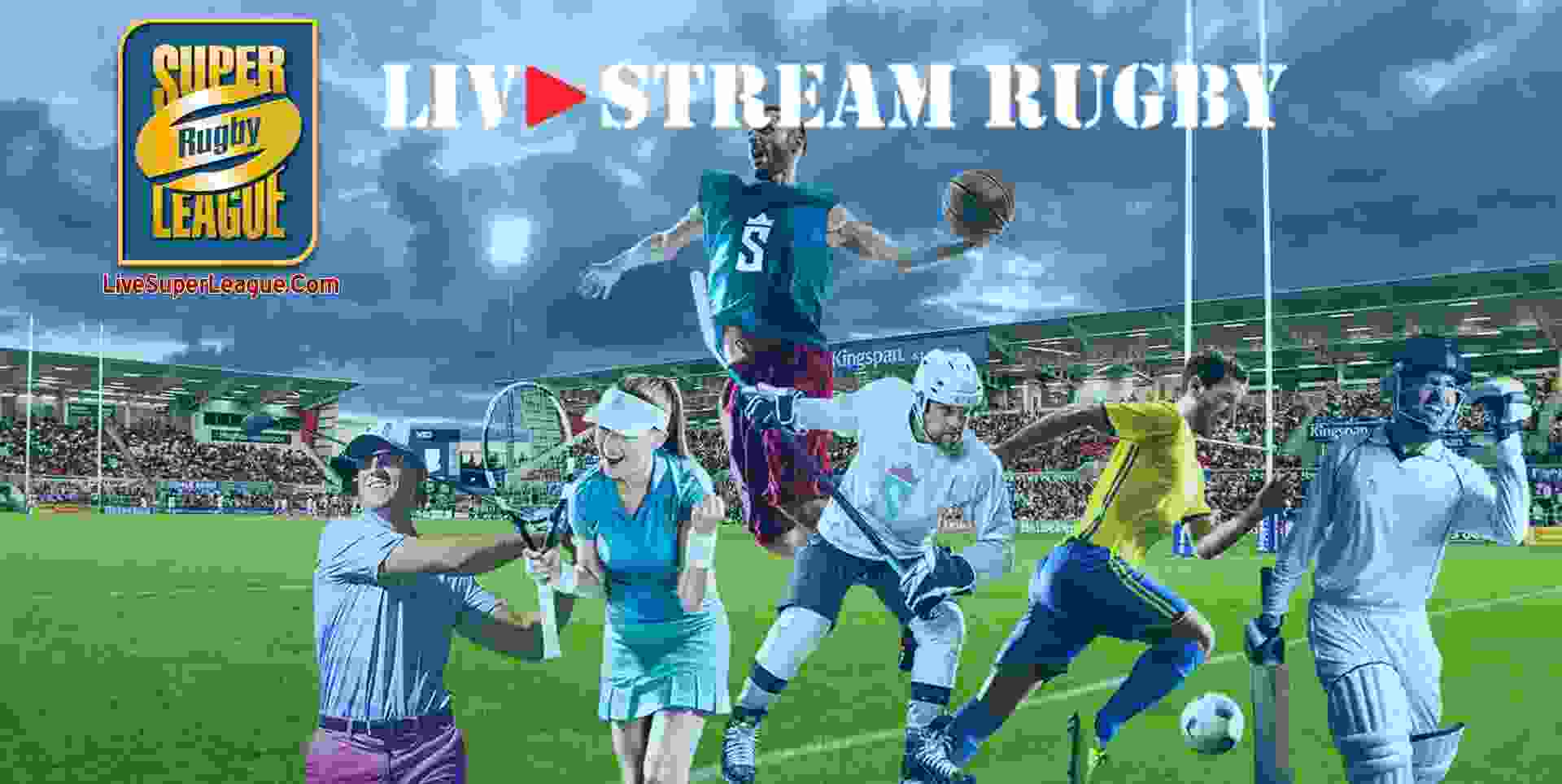 Live Super League: Watch Rugby Super League 2024 Stream Online slider